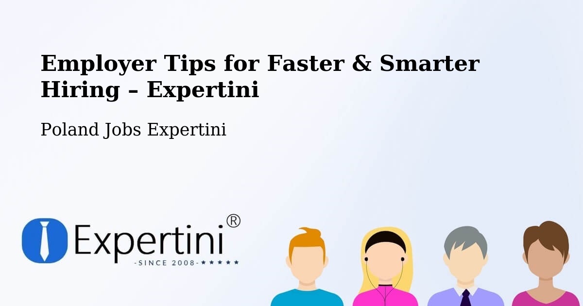 Employer Tips for Hiring & Recruitment – Okonek - Okonek, Poland Jobs Expertini
